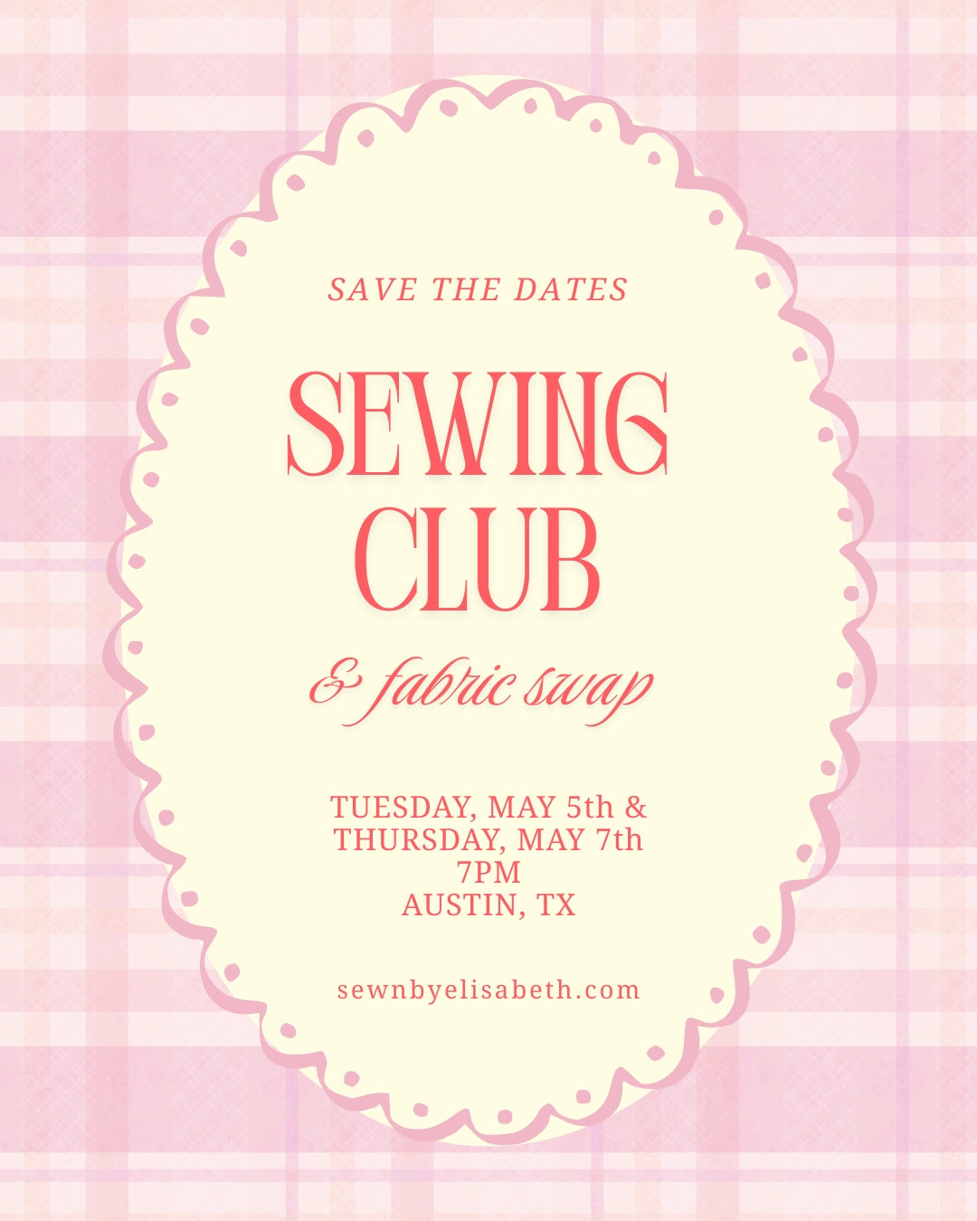 Sewing Club: May 7