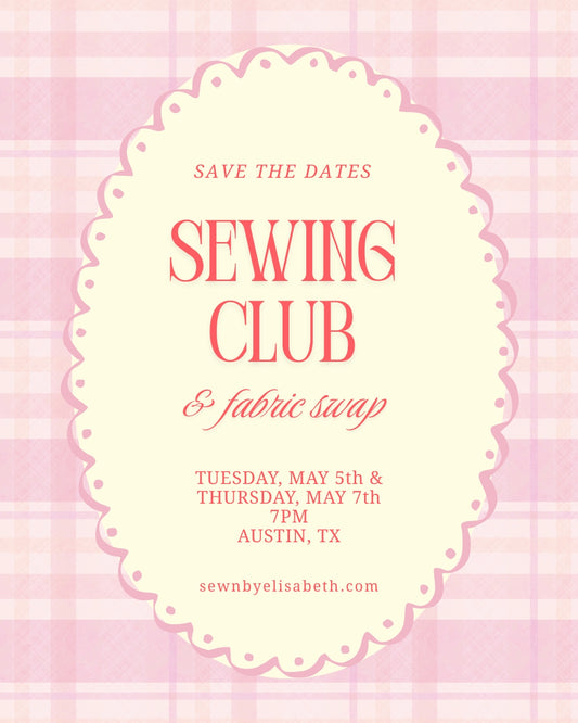 Sewing Club: May 7